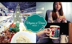 VLOGMAS IN VIENNA: WEEK 1 | MissElectraheart