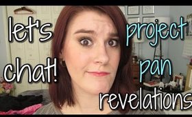 Let's Chat: Recent Project Pan Revelations