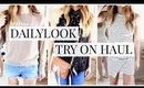 DailyLook Fashion Try On Haul | Kendra Atkins
