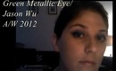 Jason Wu A/W 2012 Inspired MakeupTutorial/ Green Metallic Eye
