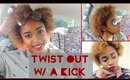 Twist out with a Kick| Perfect for Naturals & Transitioners