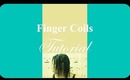 Natural Hairstyle: Finger Coils Tutorial