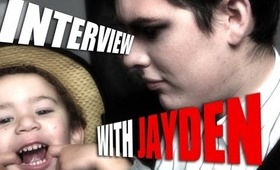 Interview With Jayden