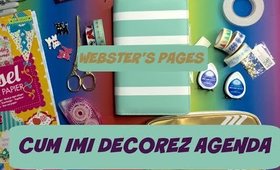 Cum imi decorez agenda / Planner Setup 2016 / Webster's Pages Teal / Cum sa stai organizata