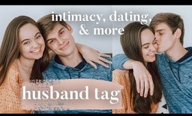 Intimacy, Dating, and more! Husband Tag 2020