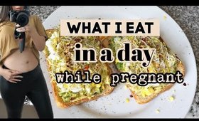 Easy & Healthy What I EAT IN A DAY WHILE PREGNANT *2nd Trimester*