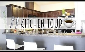 Kitchen Tour | Kitchen Organization and Decor Ideas on a Budget