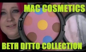 MAC Cosmetics Beth Ditto Collection