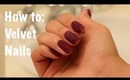 Velvet Nail Manicure