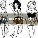 Beauty has no weight limit.