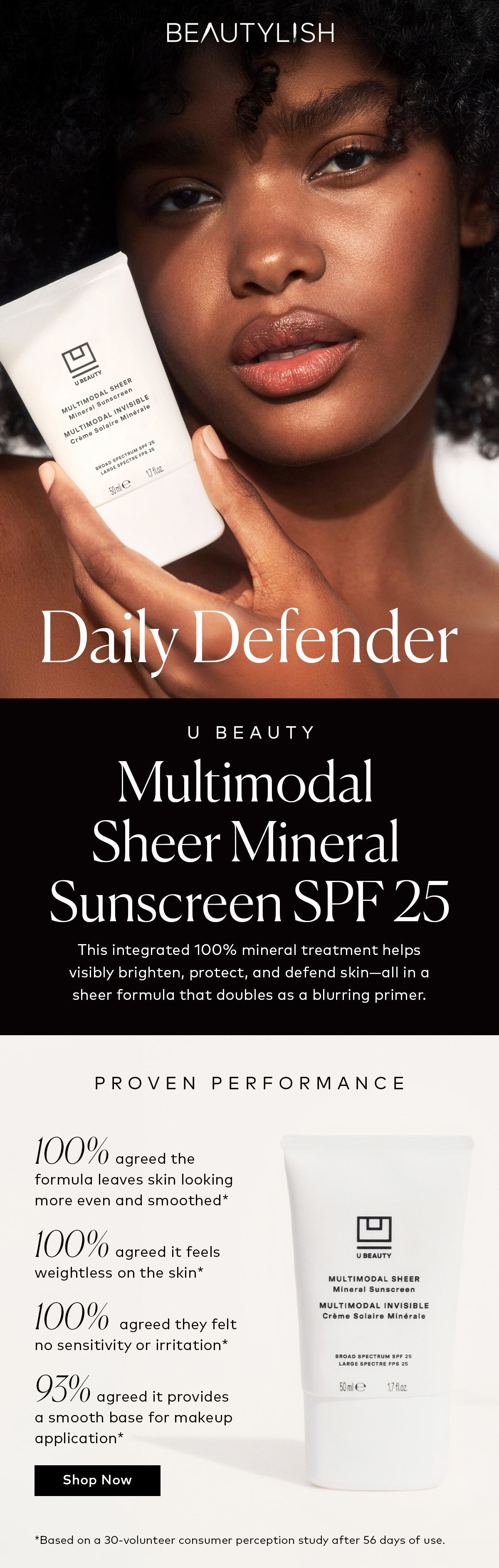 This integrated 100% mineral treatment helps visibly brighten, protect, and defend skin—all in a sheer formula that doubles as a blurring primer. Shop the U Beauty Multimodal Sheer Sunscreen SPF 25 at Beautylish.com
