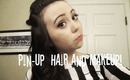 Pin-up Inspired Makeup and Hair Tutorial!