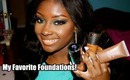 My Top 5 Foundations!