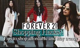 Forever 21 Shopping Hacks? How to shop, Tips & Come Shopping with me!