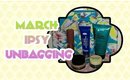 Ipsy March Unbagging 2014 [PrettyThingsRock]