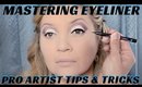 Mastering Eyeliner Pro Artist Tips - 4 Unique Techniques & Beauty Kit Must Haves