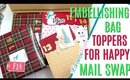 Embellishing bag toppers process, 12 Days of Christmas 2019 Day 4, Decorating Embellishments Swap