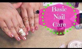 BASIC NAIL CARE ROUTINE | HD