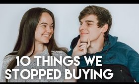 10 Things We No Longer Buy