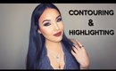 My Everyday Contouring & Highlighting Routine