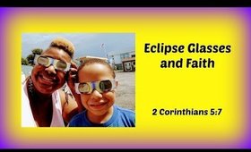 Devotional Diva - Eclipse Glasses and Faith