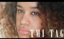 TMI TAG | Dolce Vanity