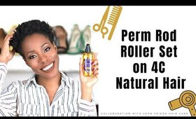 Perm Rod/Roller Set on 4C Natural Hair | John Frieda Day 2 Revival Collection