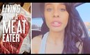 Living With A Meat Eater (My Thoughts + Advice)