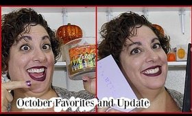 October Favorites/Update