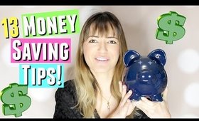 13 Money Saving Tips to save more money, How I saved thousands of dollars!