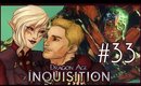 Dragon Age Inquisition: OH!!YOUR CUTE..!-[P33]