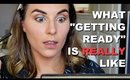 A REAL Getting Ready with Me | Bailey B.