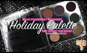 Kylie Cosmetics l 👎 l Kyshadow Holiday Palette l 👎 l Review + Live Brush Swatches!