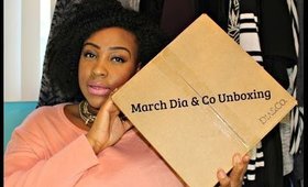March Dia & Co Unboxing