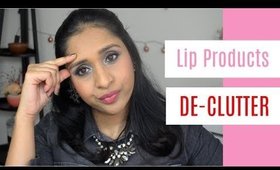 First Stage Of Decluttering My Lipsticks, Liquid Lipsticks & Lips Gloss | deepikamakeup