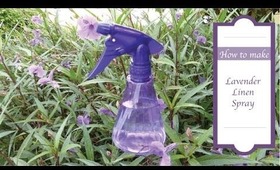 How to Make Lavender Linen Spray