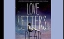 My Take: Love Letters to the Dead by Ava Dellaria
