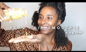 Real Hair Smoothie for Natural Hair