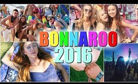 BONNAROO 2016 | Recap & My Experience