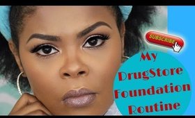 My DrugStore Foundation Routine| Detailed Talk Through| ChrissyGlam