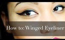 How to Winged Eyeliner | Kalei Lagunero