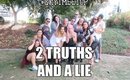 2 TRUTHS AND A LIE || GOLD COAST YOUTUBER MEET UP