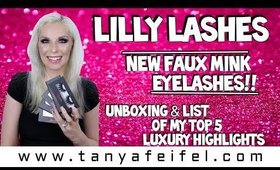 Lilly Lashes New Faux Mink Eyelashes!! |  List of my Top 5 Luxury Highlights | Tanya Feifel