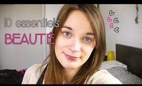 Mes 10 essentiels BEAUTÉ