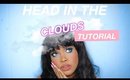 HEAD IN THE CLOUDS makeup and editing tutorial