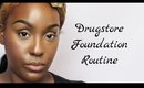 Drugstore Foundation Routine