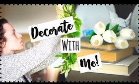 Decorate With Me for Easter & Spring!