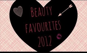 Beauty Favourites of 2012!