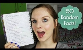 50 Random Facts!