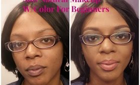 Watch Me Work-Soft Natural Makeup w/Color for Beginners-